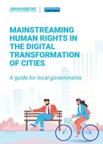 Mainstreaming human rights in the digital transformation of cities – A guide for local governements